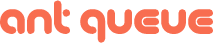 Ant Queue